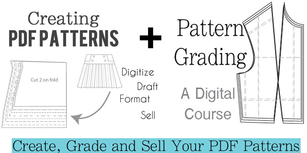 Creating PDF Patterns and Pattern Grading - Online Class - Blank Slate  Patterns